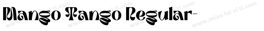 Mango Tango Regular字体转换